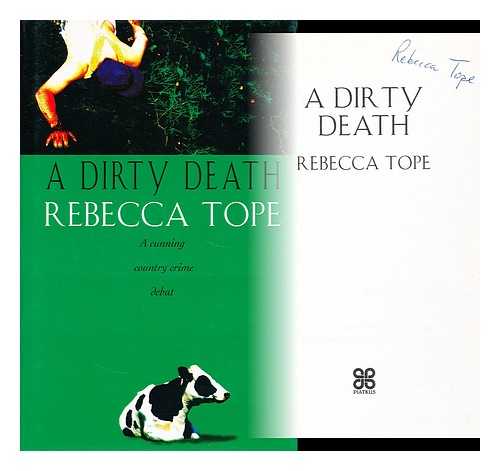 TOPE, REBECCA - A dirty death