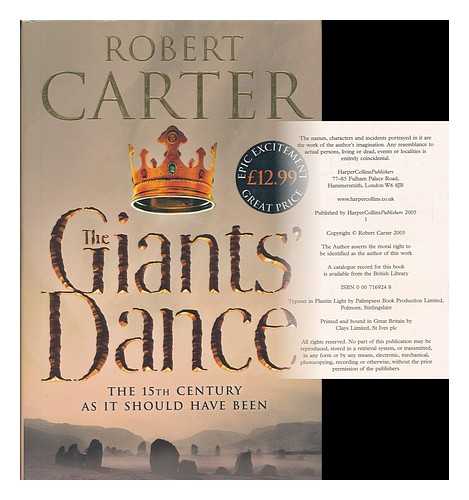 CARTER, ROBERT (1955- ) - The giants' dance / Robert Carter