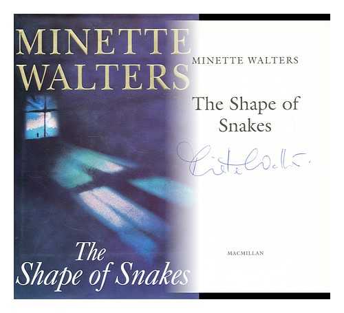 WALTERS, MINETTE - The shape of snakes