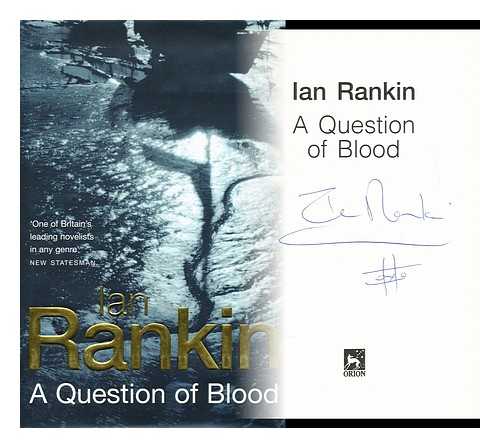 RANKIN, IAN - A question of blood