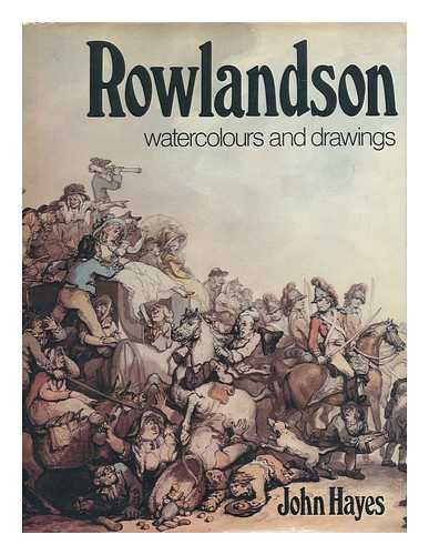 HAYES, JOHN T. (1929-2005) - Rowlandson : watercolours and drawings