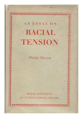 Mason, Philip - An essay on racial tension 