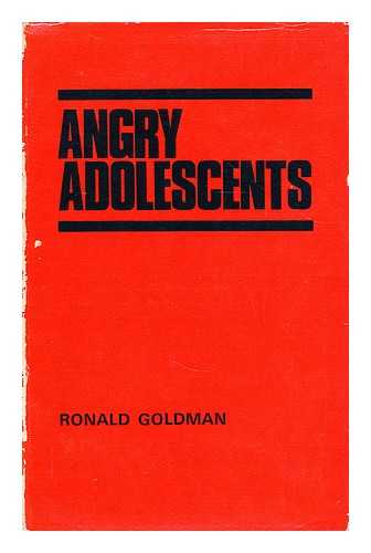 GOLDMAN, RONALD - Angry adolescents