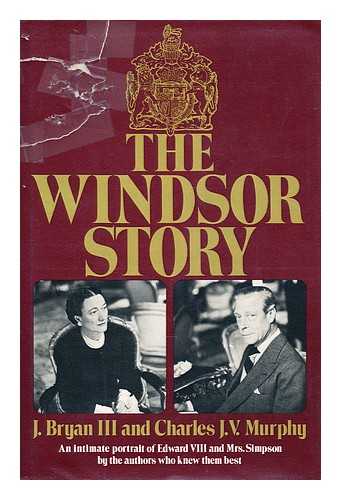 BRYAN, J. (JOSEPH) (1904-?) & MURPHY, CHARLES JOHN VINCENT (1904-?) - The Windsor story