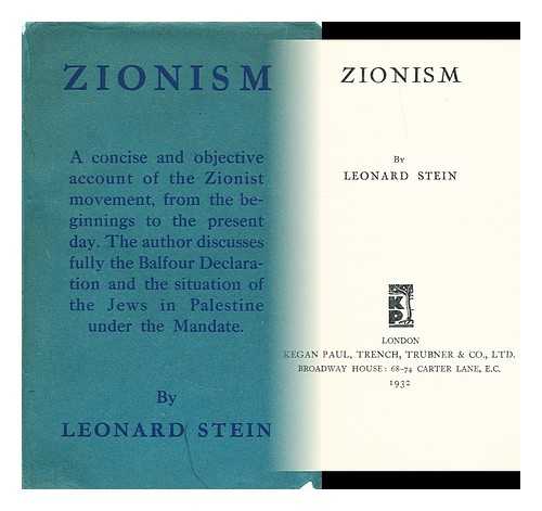 STEIN, LEONARD (1887-1973) - Zionism