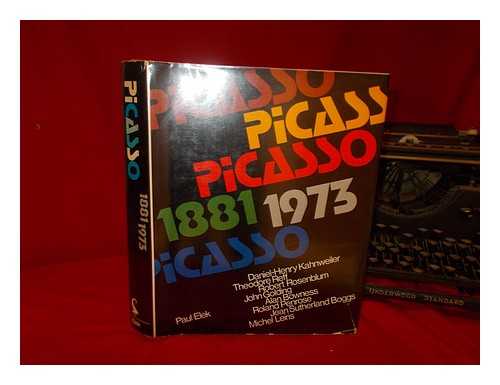 PENROSE, ROLAND (1900-1984) - Picasso, 1881-1973 / advisory editors Sir Roland Penrose [and] John Golding; [essays by] Daniel-Henry Kahnweiler ... [and others]