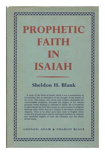 BLANK, SHELDON H. - Prophetic faith in Isaiah