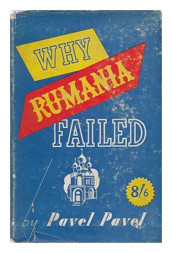 PAVEL, PAVEL - Why Rumania failed