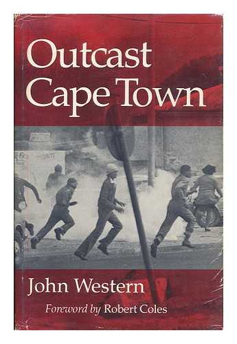 WESTERN, JOHN - Outcast Cape Town / John Western