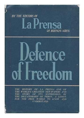 LA PRENSA, BUENOS AIRES - Defense of freedom