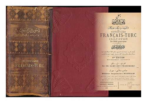 FRASCHERY, CH. SAMY-BE - Dictionnaire Francais-Turc : illustre de 3000 gravures / par Ch. Samy-Bey Fraschery