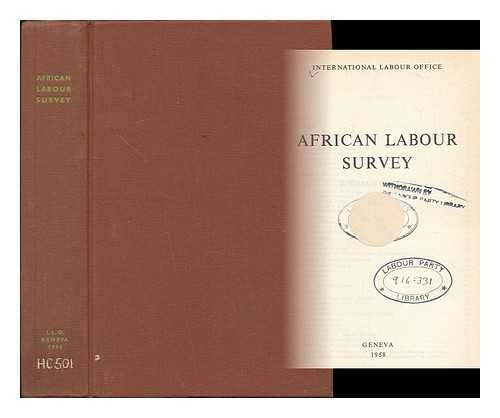 INTERNATIONAL LABOUR OFFICE - African labour survey / International Labour Office