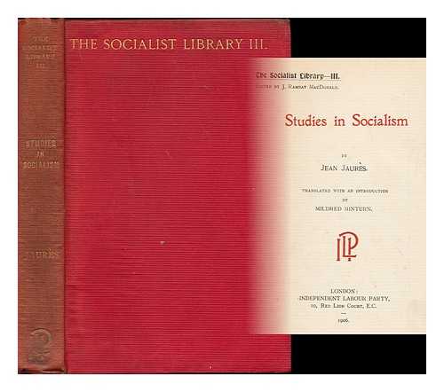 JAURES, JEAN (1859-1914) - Studies in socialism