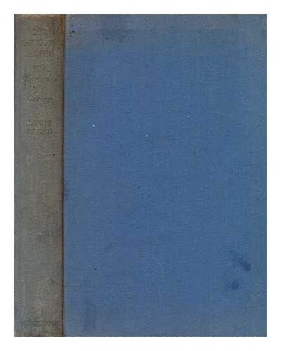 BROAD, LEWIS - Sir anthony eden the chronicles of a career with 30 illustrations