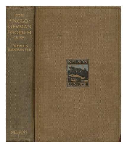 SAROLEA, CHARLES (1870-1953) - The Anglo-German problem