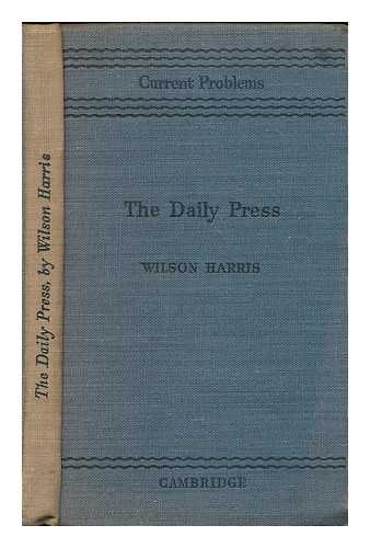 HARRIS, HENRY WILSON  (B. 1883) - The daily press