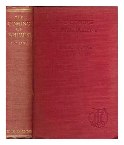 JANE, LIONEL CECIL (1879-1932) - The coming of Parliament : England from 1350 to 1660