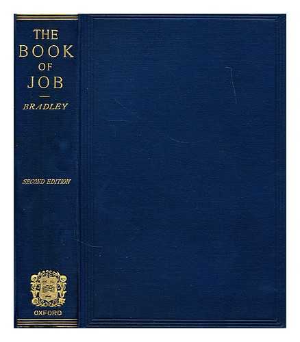 BRADLEY, A. G. (ARTHUR GRANVILLE) (1850-1943) - Lectures on the Book of Job : delivered in Westminster Abbey