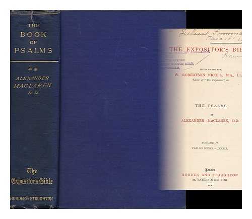 MACLAREN, ALEXANDER (1826-1910) - The Psalms