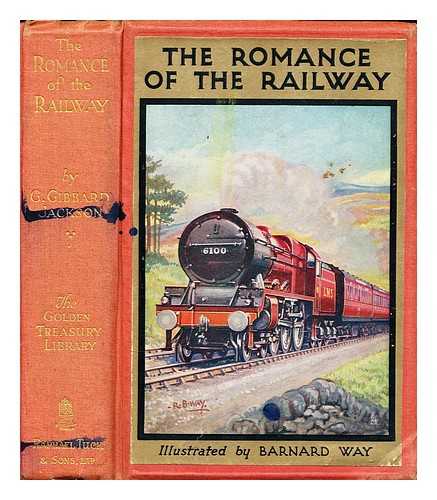 JACKSON, GEORGE GIBBARD (1877-?) - The romance of the railway