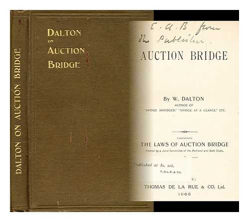 DALTON, W. - Auction bridge