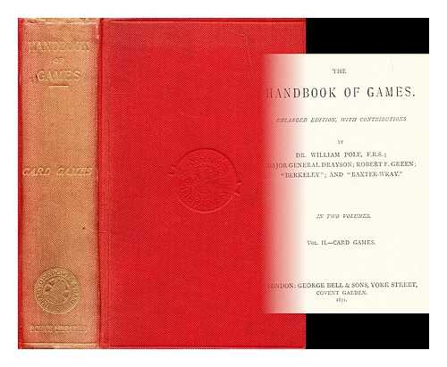 POLE, DR. WILLIAM (ET AL.) - The handbook of games : vol [2]