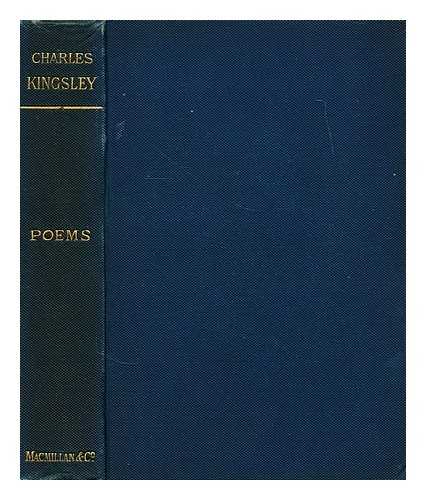 KINGSLEY, CHARLES (1819-1875) - Poems : including The saint's tragedy, Andromeda, songs, ballads, &c.