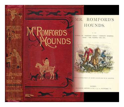 LEECH, JOHN (ILLUSTRATOR) - Mr. Romford's hounds