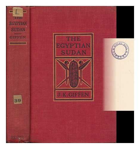 GIFFEN, J. KELLY - The Egyptian Sudan