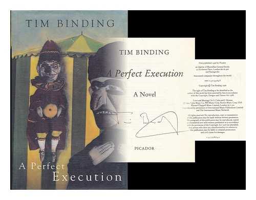 BINDING, TIM - A perfect execution