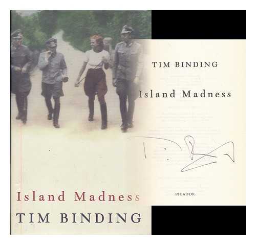 BINDING, TIM - Island madness / Tim Binding