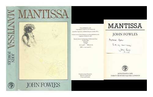FOWLES, JOHN - Mantissa