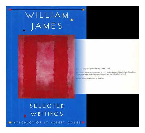 JAMES, WILLIAM - Selected writings