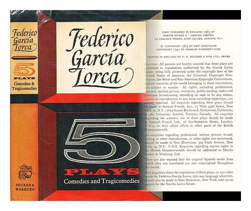 GARCIA LORCA, FEDERICO (1898-1936) - Five plays : comedies and tragicomedies / translated by James Graham-Lujan and Richard L.O'Connell