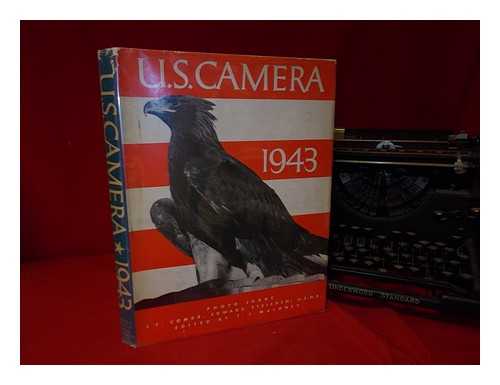 MALONEY, TOM & STEICHEN, EDWARD - U.S. camera 1943