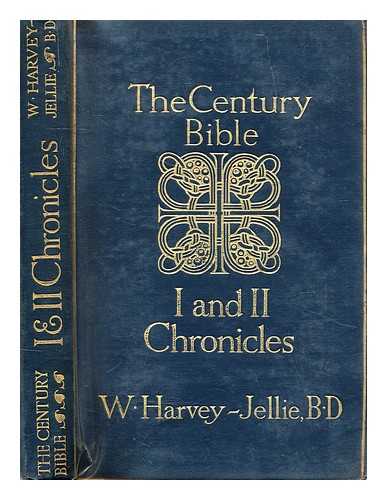 HARVEY-JELLIE, W. R. (BIBLE - O.T.) - Chronicles