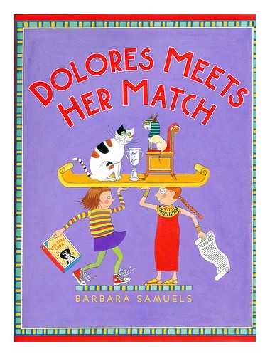 SAMUELS, BARBARA - Dolores meets her match