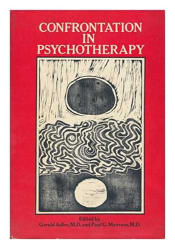 ADLER, GERALD - Confrontation in Psychotherapy