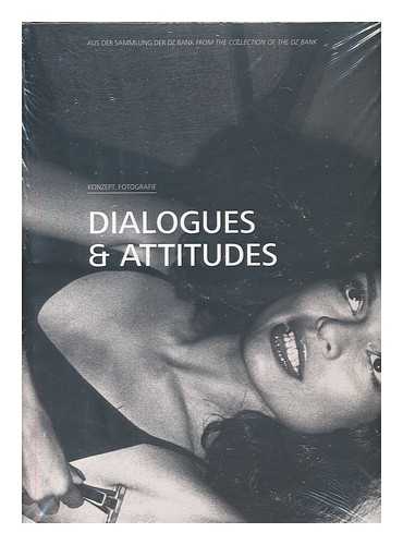 SABAU, LUMINITA (ED.) ; LUDWIG MUZEUM (BUDAPEST) - Dialogues & attitudes