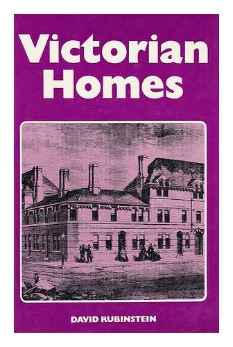 RUBINSTEIN, DAVID - Victorian Homes