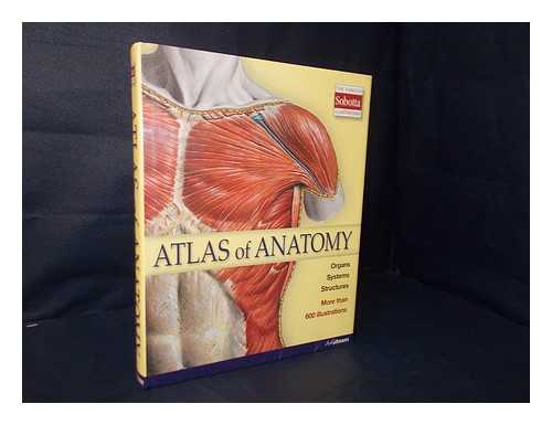 ULLMANN. SOBOTTA (ILLUS.) - Atlas of Anatomy - Organs, Systems, Structures