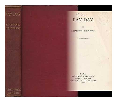 HENDERSON, C. HANFORD (CHARLES HANFORD), (1861-1941) - Pay-day