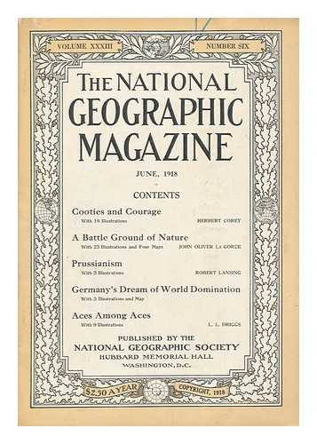 NATIONAL GEOGRAPHIC SOCIETY - The National Geographic Magazine : June 1918, Vol. XXXIII