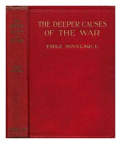 HOVELAQUE, EMILE - The Deeper causes of the war