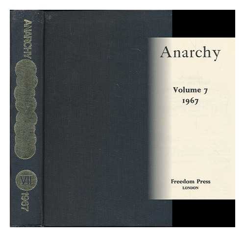FREEDOM PRESS, LONDON - Anarchy : volume 7, 1967