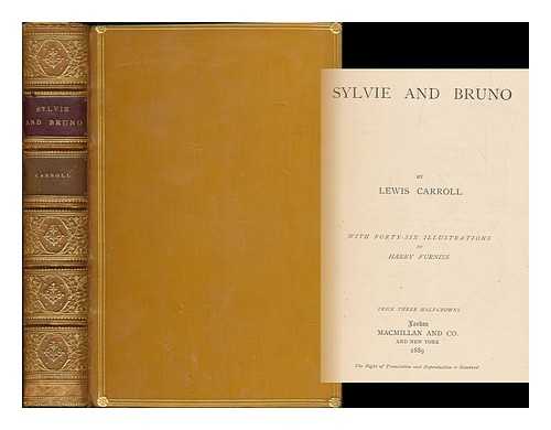 CARROLL, LEWIS (1832-1898). FURNISS, HARRY (1854-1925) [ILL.] - Sylvie and Bruno ... With forty-six illustrations by Harry Furniss