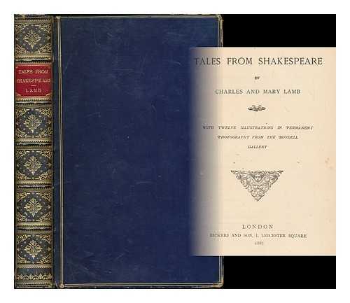 LAMB, CHARLES (1775-1834) & LAMB, MARY (1764-1847) - Tales from Shakespeare