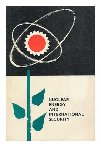 KALIADIN, ALEKSANDR NIKOLAEVICH - Nuclear energy and international security