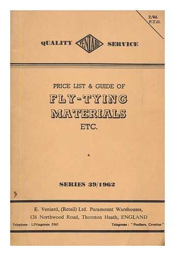 E. VENIARD (RETAIL) LTD. - Price list and guide of fly-tying materials etc.