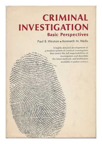 WESTON, PAUL B. - Criminal Investigation Basic Perspectives